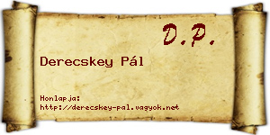 Derecskey Pál névjegykártya